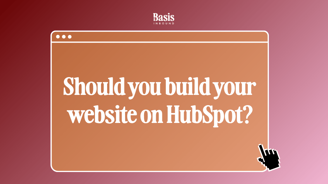 Should you build your website on HubSpot?